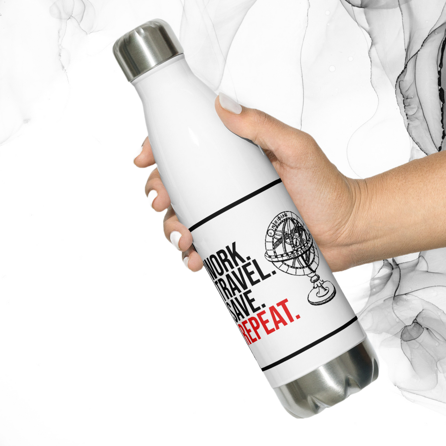 Work Travel Save Repeat: Stainless Steel Water Bottle