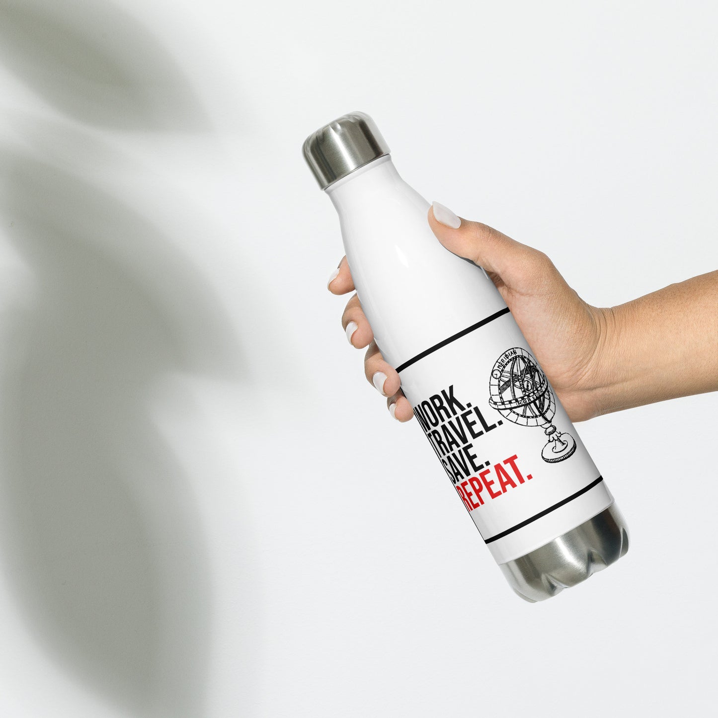 Work Travel Save Repeat: Stainless Steel Water Bottle